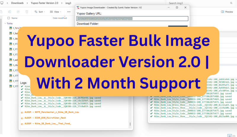 Yupoo Faster Version 2.0 - HD Images with high speed Download