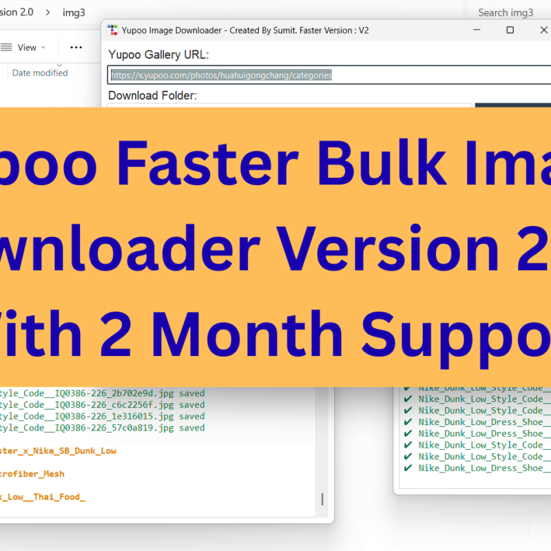 Yupoo Faster Version 2.0 - HD Images with high speed Download